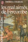 Couverture du livre intitulé "Les mal aimés de Fercombe (A man like mellion)"